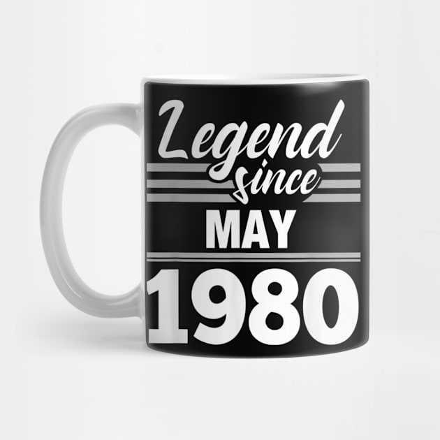 39th Birthday Gift Legend Since May 1980 by bummersempre66